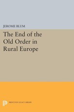 End of the Old Order in Rural Europe