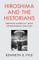 Hiroshima and the Historians