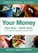 Your Money