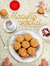 MAŽYLIO RECEPTAI: lietuviška autorinė knyga, kurioje daugiau nei 200 sveikų ir greitai paruošiamų patiekalų receptų vaikams