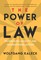 The Power of Law