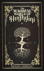 The Magical World of Hughdini