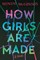 How Girls Are Made