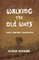 Walking the Old Ways