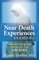 Near-Death Experiences Examined