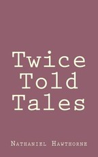 Twice Told Tales