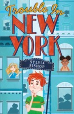 Bishop, S: Trouble in New York