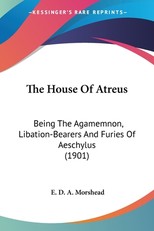 The House Of Atreus