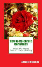 How to Celebrate Christmas When the World Doesn't Stop Spinning