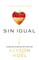 Sin Igual