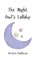 The Night Owl's Lullaby