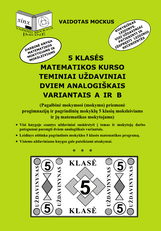 5 klasės matematikos kurso teminiai uždaviniai dviem analogiškais variantais A ir B