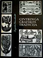 Gyvybinga grafikos tradicija