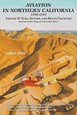 Aviation in Northern California 1910-1939