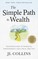 The Simple Path to Wealth