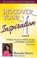 Discover Your Inspiration Moneeka Sawyeer Edition