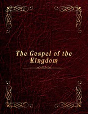 The Gospel of the Kingdom