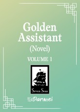 Golden Assistant: Jinpai Zhuli (Novel) Vol. 1