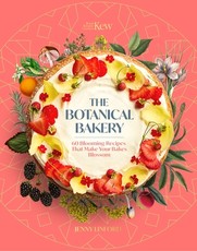Kew: The Botanical Bakery