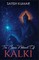 The Cosmic Network of Kalki