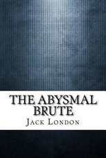 The Abysmal Brute