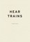 Hear Trains