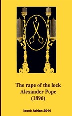 The rape of the lock Alexander Pope (1896)