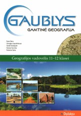 Gaublys. Gamtinė geografija. Vadovėlis 11–12 klasei
