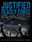 Justified Deadly Force and the Myth of Systemic Racism