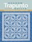 Shadow Trapunto Quilts