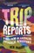 Trip Reports