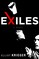 Exiles