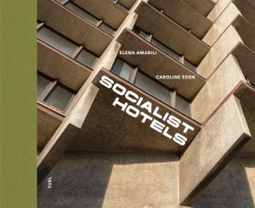 Socialist Hotels