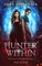 A Hunter Within