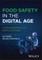 Food Safety in the Digital Age