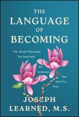 The Language of Becoming