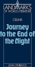 Louis-Ferdinand Celine, Journey to the End of the Night