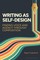 Writing as Self-Design