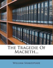 The Tragedie of Macbeth...