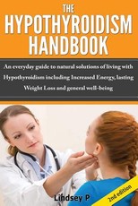The Hypothyroidism Handbook