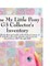 The My Little Pony G3 Collector's Inventory