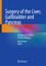 Surgery of the Liver, Gallbladder and Pancreas
