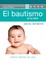 El Bautismo de Su BebÃ© GuÃ­a Instructor