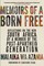 Memoirs of a Born Free