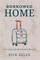 Borrowed Home