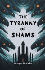 The Tyranny of Shams