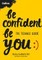 Be Confident Be You