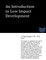 An Introduction to Low Impact Development