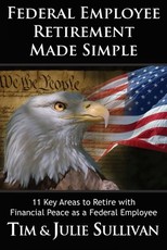 Federal Employee Retirement Made Simple