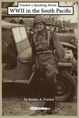 Frankel-y Speaking About WWII in the South Pacific